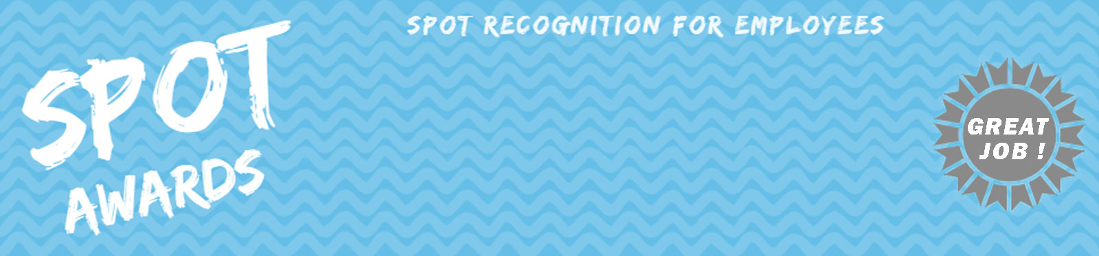 Spot Recognition Awards